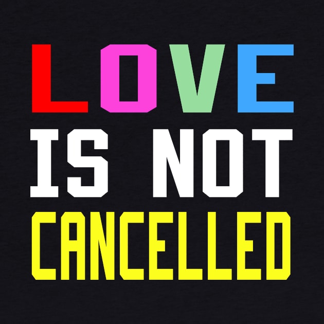 love is not cancelled by DesStiven